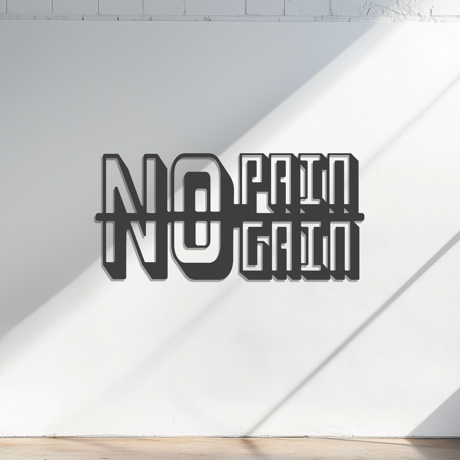 No Pain No Gain