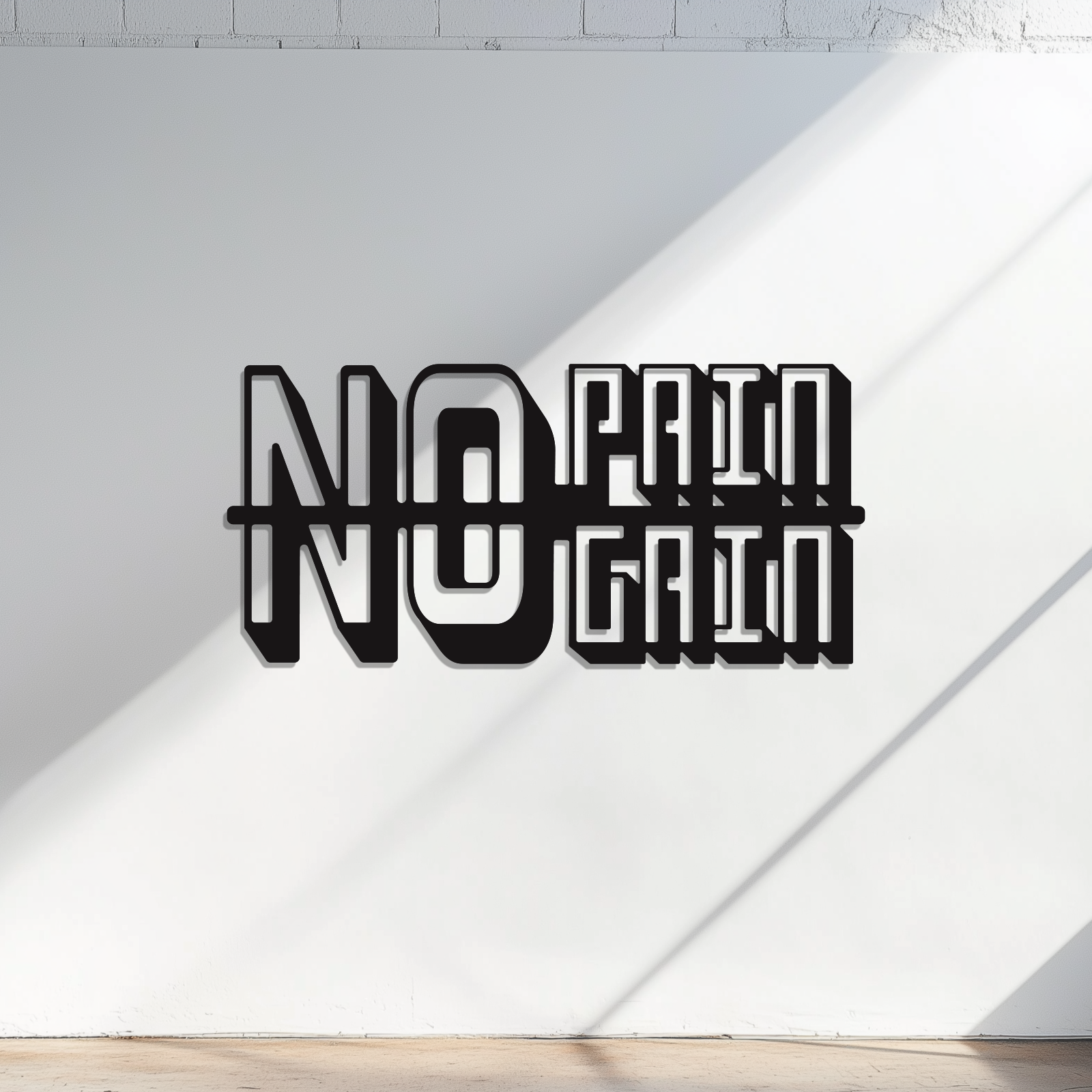No Pain No Gain